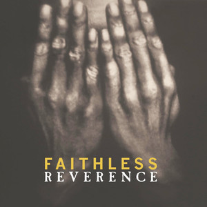 Don't Leave - Faithless | Song Album Cover Artwork
