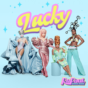 Lucky - RuPaul | Song Album Cover Artwork