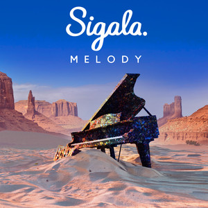 Melody - Sigala | Song Album Cover Artwork