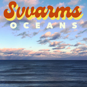 Oceans - Svvarms | Song Album Cover Artwork