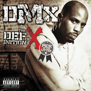 X Gon' Give It To Ya DMX | Album Cover