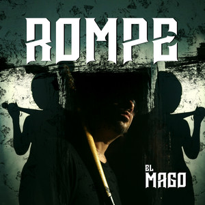 Rompe - El Mago | Song Album Cover Artwork