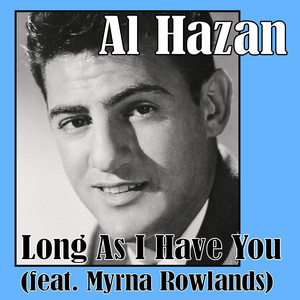 Long as I Have You - Al Hazan | Song Album Cover Artwork