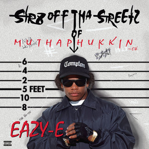 Tha Muthaphukkin Real (feat. MC Ren) - Eazy-E | Song Album Cover Artwork
