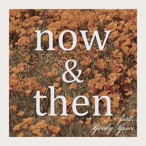 Now & Then - Lily Kershaw | Song Album Cover Artwork