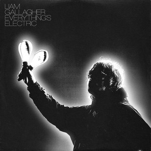 Everything's Electric Liam Gallagher | Album Cover
