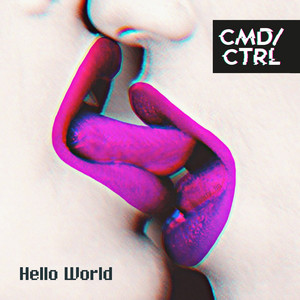 Hello World - CMD/CTRL | Song Album Cover Artwork