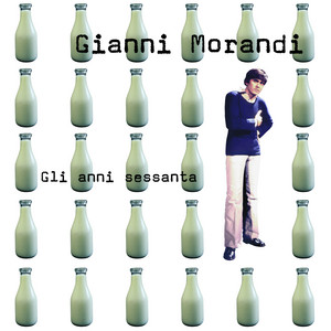 In ginocchio da te - Gianni Morandi | Song Album Cover Artwork
