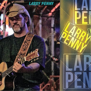 Kiss That Memory Goodbye - Larry Penny | Song Album Cover Artwork