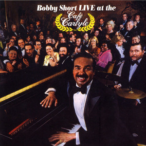 I Happen to Like New York (From "the New Yorkers") [Live] - Bobby Short | Song Album Cover Artwork