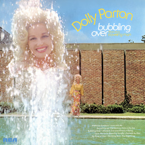 Bubbling Over - Dolly Parton | Song Album Cover Artwork
