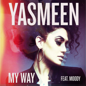 My Way - Yasmeen | Song Album Cover Artwork
