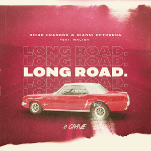 Long Road - Diego Fragoso | Song Album Cover Artwork