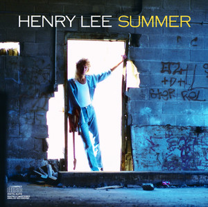 I Wish I Had a Girl - Henry Lee Summer | Song Album Cover Artwork