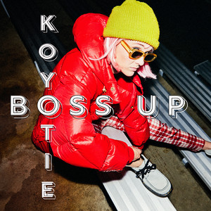 Boss Up - KOYOTIE