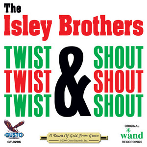 Twist And Shout - The Isley Brothers | Song Album Cover Artwork