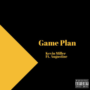 Game Plan (feat. Augustine) - Kevin Miller | Song Album Cover Artwork
