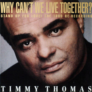 Why Can't We Live Together - Saxophone Version - Timmy Thomas | Song Album Cover Artwork