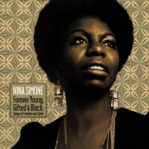 To Be Young, Gifted And Black - Nina Simone | Song Album Cover Artwork