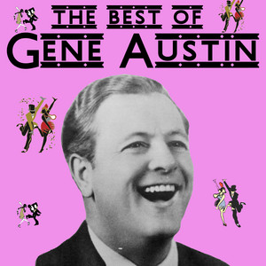 Tonight You Belong to Me Gene Austin | Album Cover
