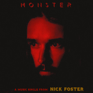 Monster - Nick Foster | Song Album Cover Artwork