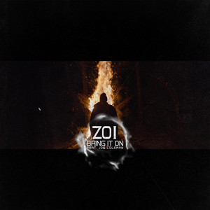 Bring It On (feat. Joe Coleman) ZOI | Album Cover