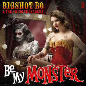 Halloween Scream - Bigshot Bo And The Swing Crusaders | Song Album Cover Artwork