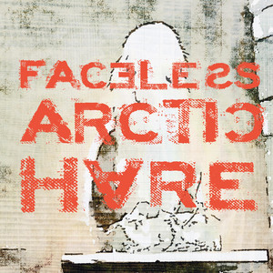 Watch Me Now - Faceless Arctic Hare | Song Album Cover Artwork