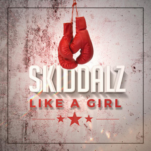 Like a Girl - Skiddalz | Song Album Cover Artwork