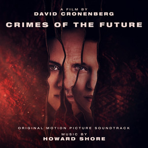 Crimes of the Future (Original Motion Picture Soundtrack) - Album Cover
