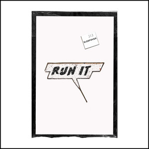 Run It - Sleepover