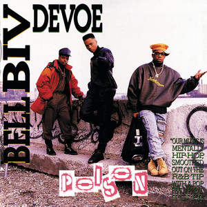Ronnie, Bobby, Ricky, MIke, Ralph And Johnny (Word To The Mutha)! - Bell Biv DeVoe
