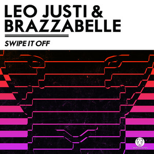 Swipe It Off - Leo Justi & Brazzabelle | Song Album Cover Artwork