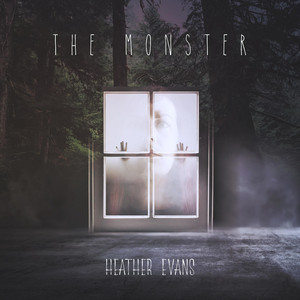 The Monster Heather Evans | Album Cover