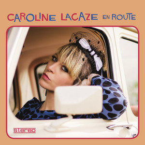 En route madame - Caroline Lacaze
