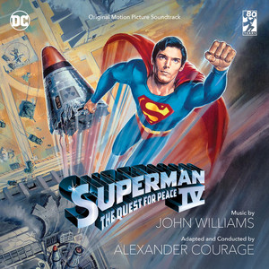 Superman IV: The Quest For Peace (Original Motion Picture Soundtrack) - Album Cover