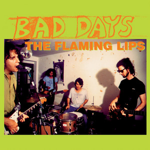 Bad Days - The Flaming Lips | Song Album Cover Artwork
