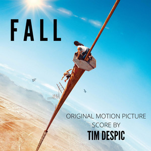 Fall (Orginal Motion Picture Score) - Album Cover