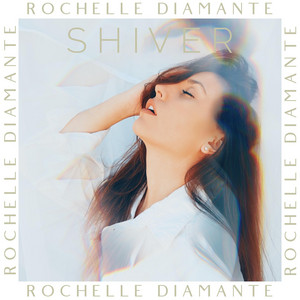 Shiver Rochelle Diamante | Album Cover