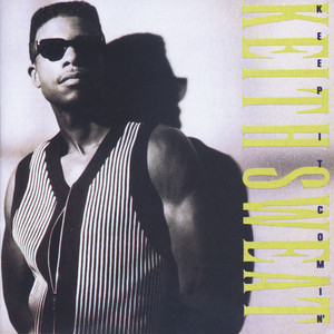 (There You Go) Tellin' Me No Again - Keith Sweat | Song Album Cover Artwork