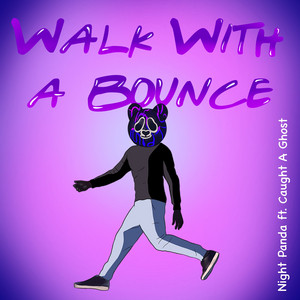 Walk With A Bounce Night Panda & BEGINNERS | Album Cover