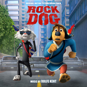 Rock Dog (Original Motion Picture Soundtrack) - Album Cover