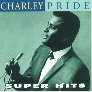 All I Have to Offer You (Is Me) - Charley Pride | Song Album Cover Artwork