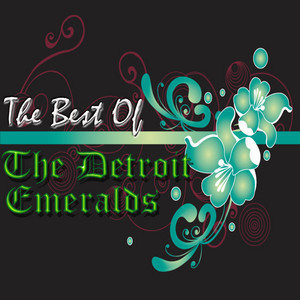 Feel The Need In Me - The Detroit Emeralds