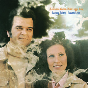 Louisiana Woman, Mississippi Man - Conway Twitty | Song Album Cover Artwork
