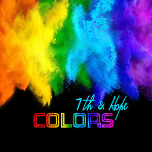 Colors - 7th & Hope | Song Album Cover Artwork