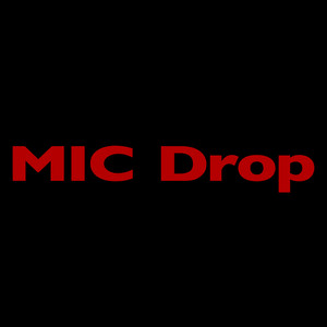 MIC Drop (feat. Desiigner) [Steve Aoki Remix] - BTS | Song Album Cover Artwork
