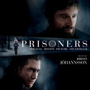 Prisoners (Original Motion Picture Soundtrack) - Album Cover