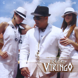 Chilling - REY EL VIKINGO | Song Album Cover Artwork