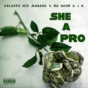 She A Pro - Atlanta Hit Makers | Song Album Cover Artwork